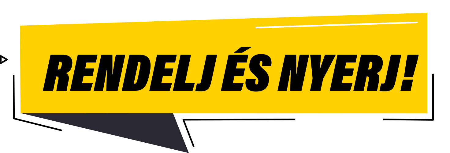 RENDELJ ES NYERJ